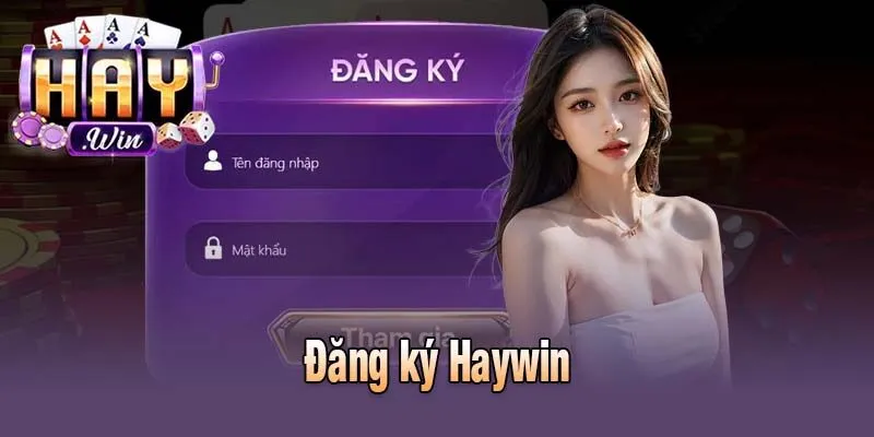 Đăng ký Haywin